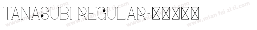 TAnasubi Regular字体转换